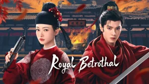 Royal Betrothal: 1×10